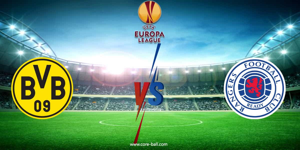 วิเคราะห์บอล ดอร์ทมุนด์ VS เรนเจอร์ส ยูโรป้า ลีก 2021-2022