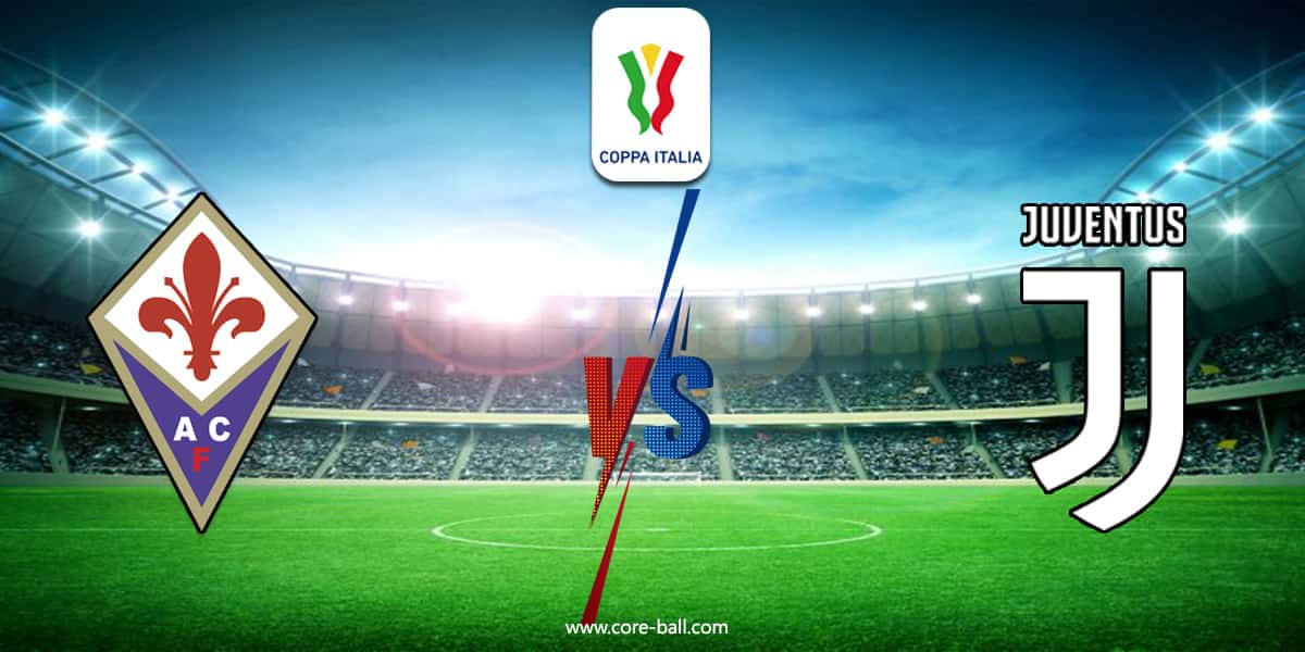 วิเคราะห์บอล ฟิออเรนติน่า VS ยูเวนตุส โคปา อิตาเลีย คัพ 2021-2022